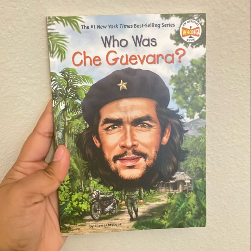 Who Was Che Guevara?