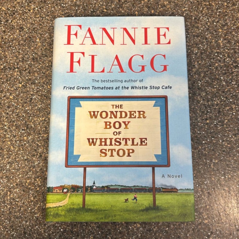 The Wonder Boy of Whistle Stop