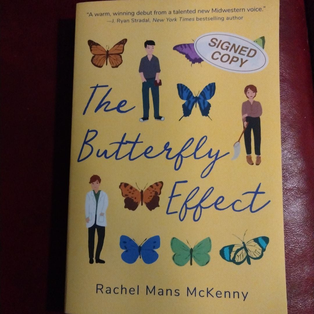 The Butterfly Effect