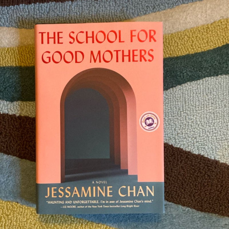 The School for Good Mothers