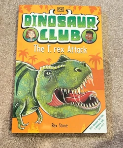 Dinosaur Club: the T-Rex Attack