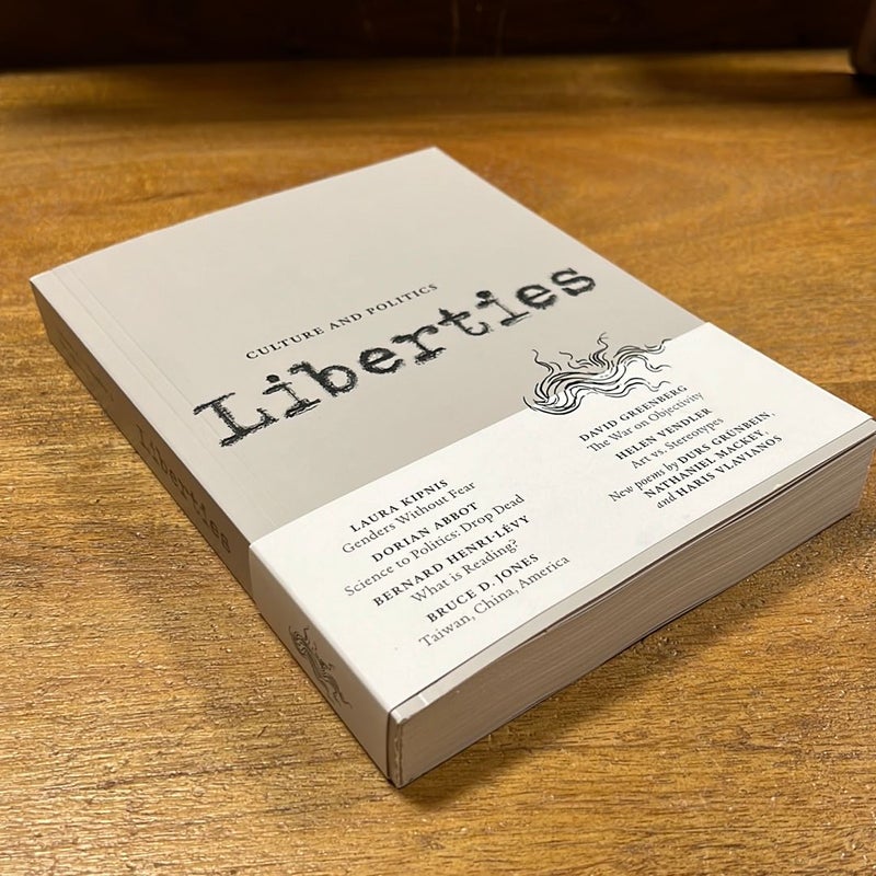 Liberties Journal of Culture and Politics