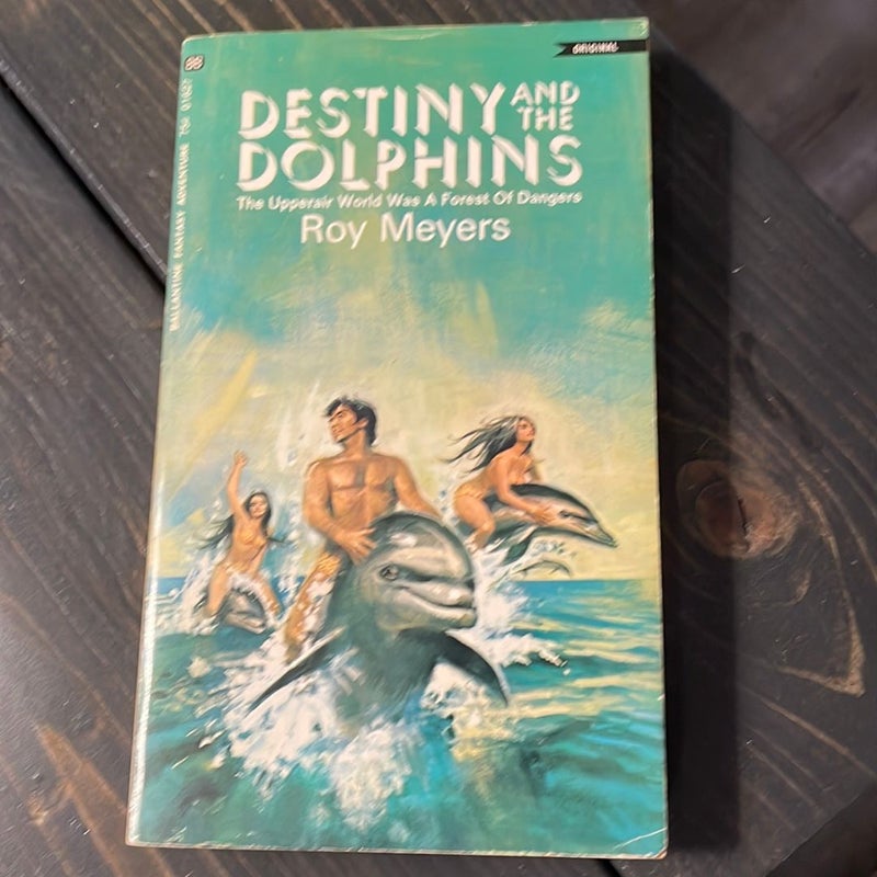 Destiny and the Dolphins