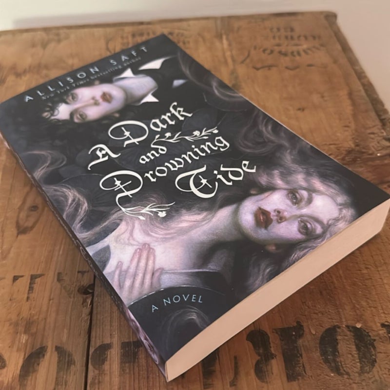 A Dark and Drowning Tide