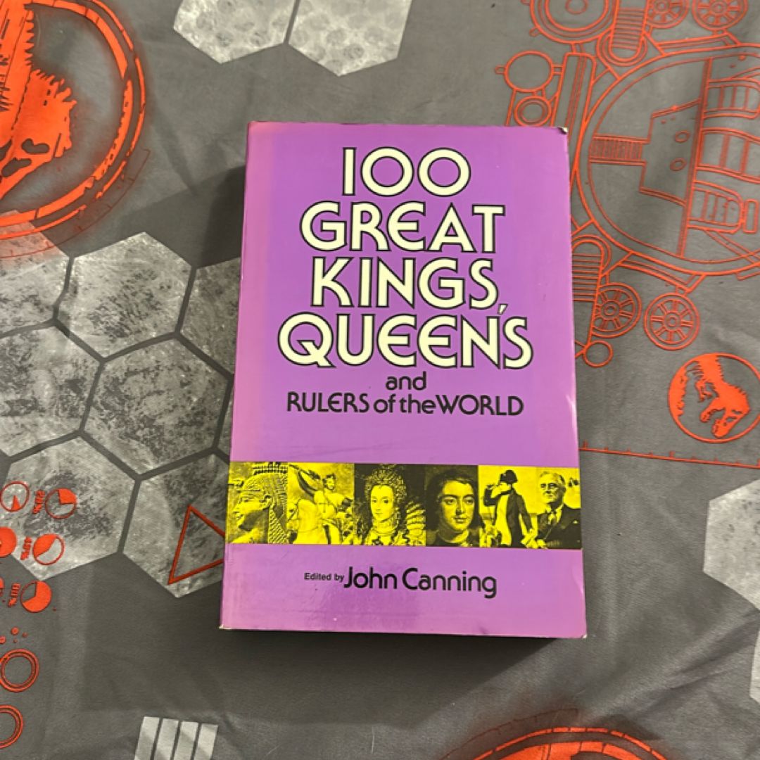 One Hundred Great Kings, Queens and Rulers of the World