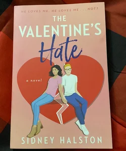 The Valentine's Hate