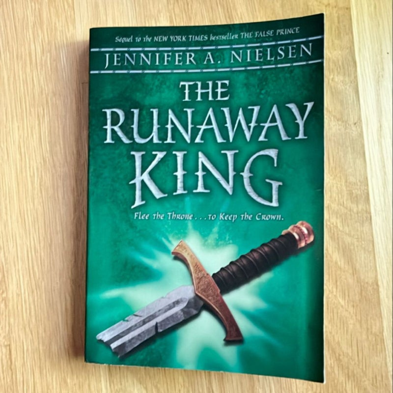 The Runaway King