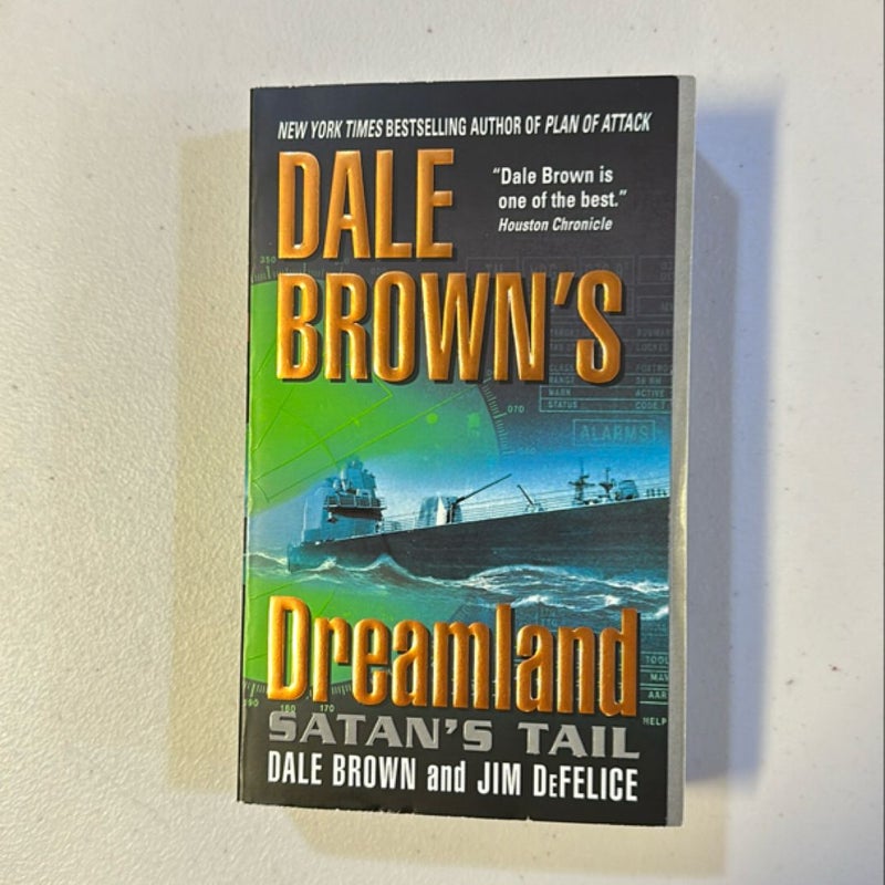 Dale Brown's Dreamland: Satan's Tail