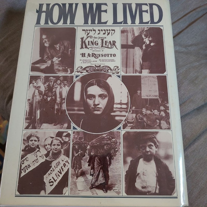How We Lived