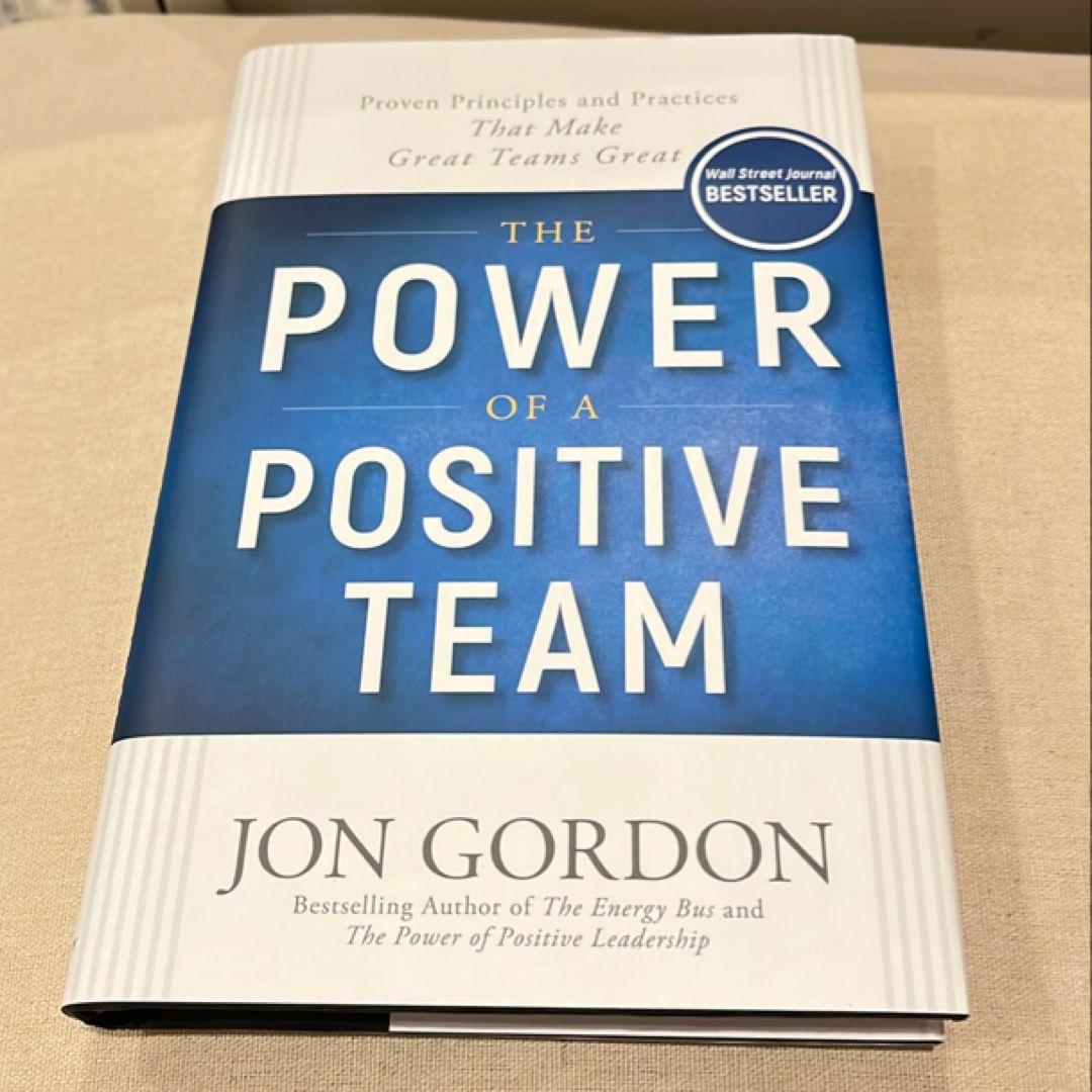 The Power of a Positive Team