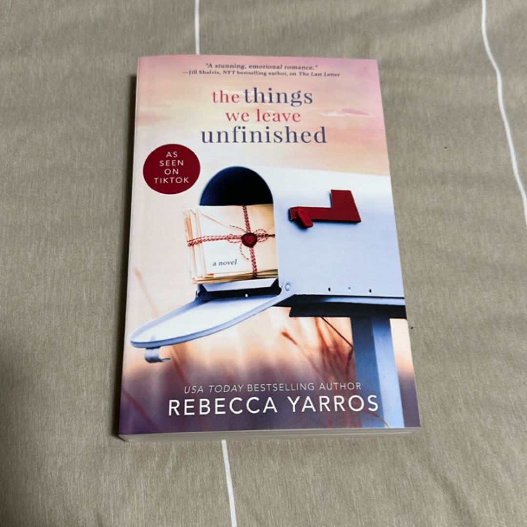 The Things We Leave Unfinished