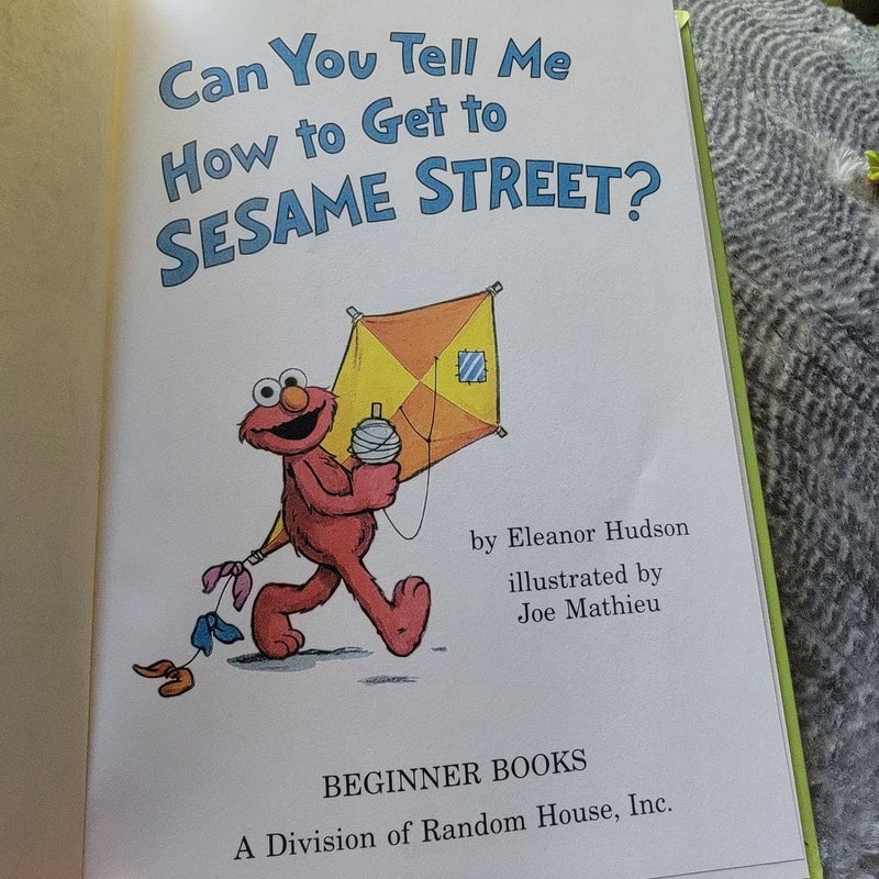 Can You Tell Me How to Get to Sesame Street