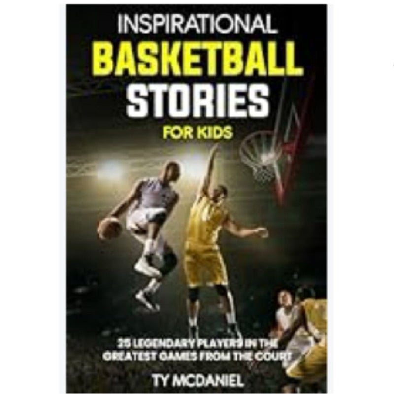 Inspirational Basketball Stories for Kids