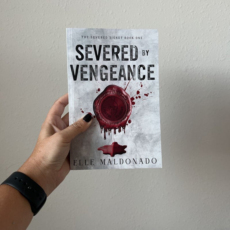 Severed by Vengeance 