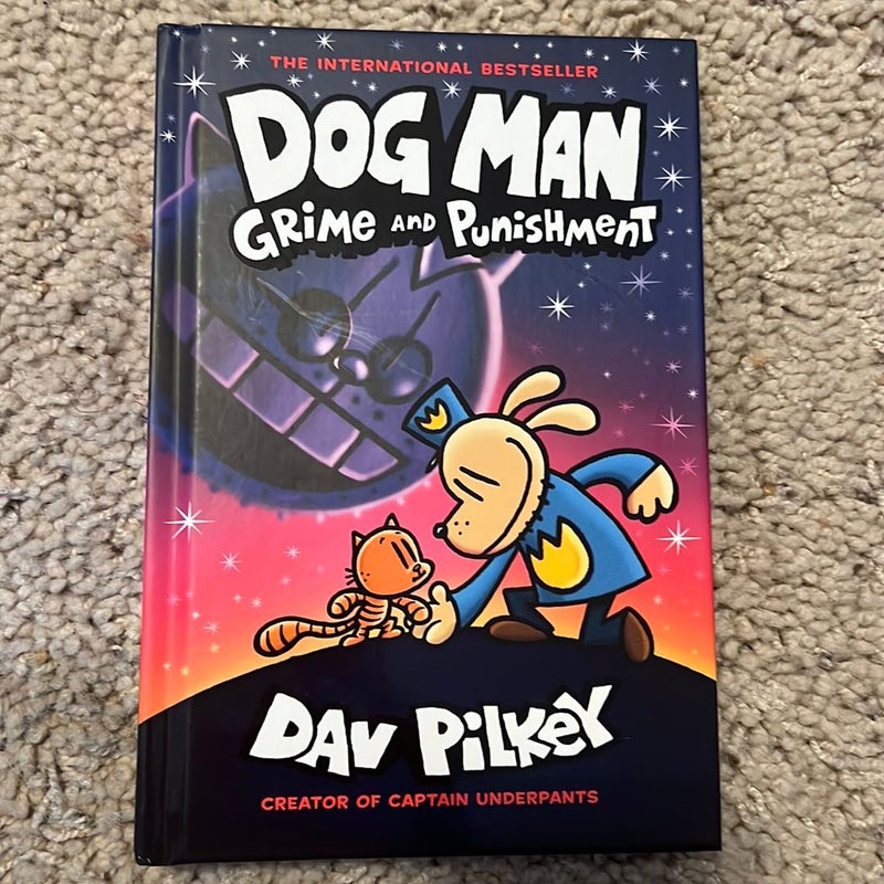 Dog Man Grime and Punishment