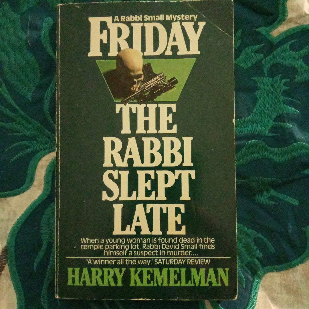 Friday the Rabbi Slept Late