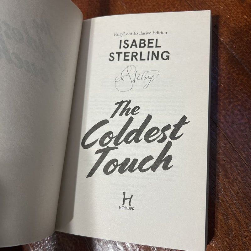 The Coldest Touch (SIGNED FAIRYLOOT EXCLUSIVE EDITION)