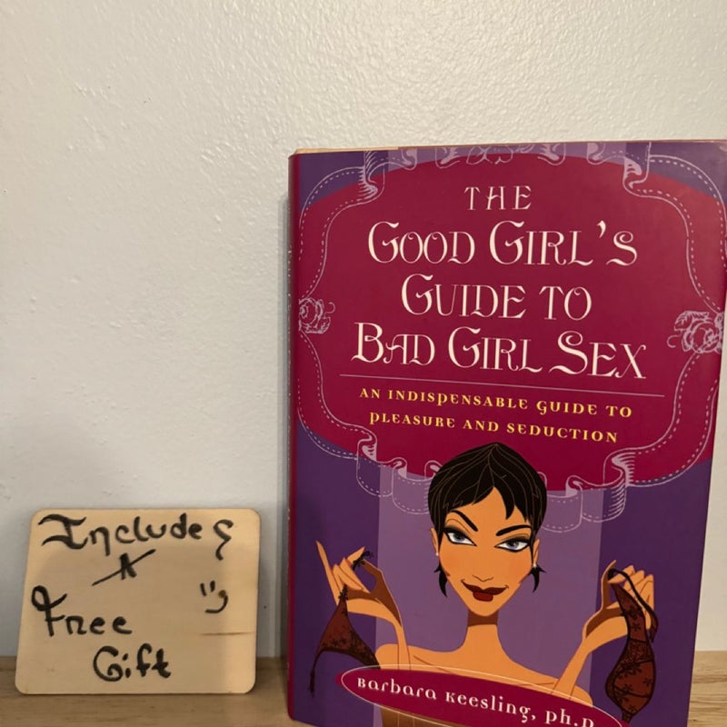 The Good Girl's Guide to Great Sex