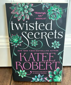 Twisted Secrets (previously Published As Indecent Proposal)