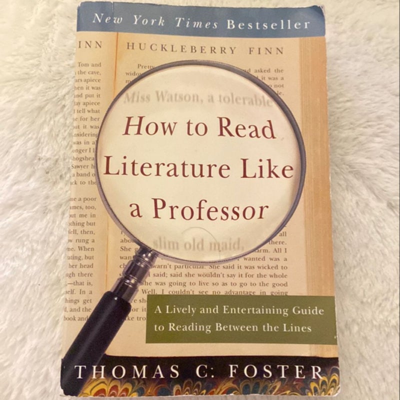 How to Read Literature Like a Professor