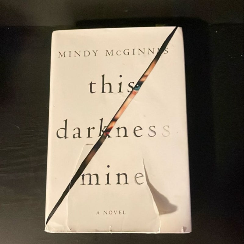 This Darkness Mine