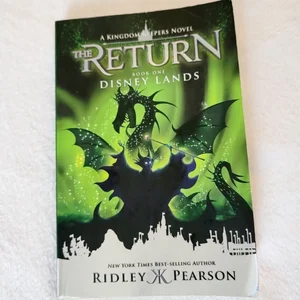 Kingdom Keepers: the Return Book One Disney Lands