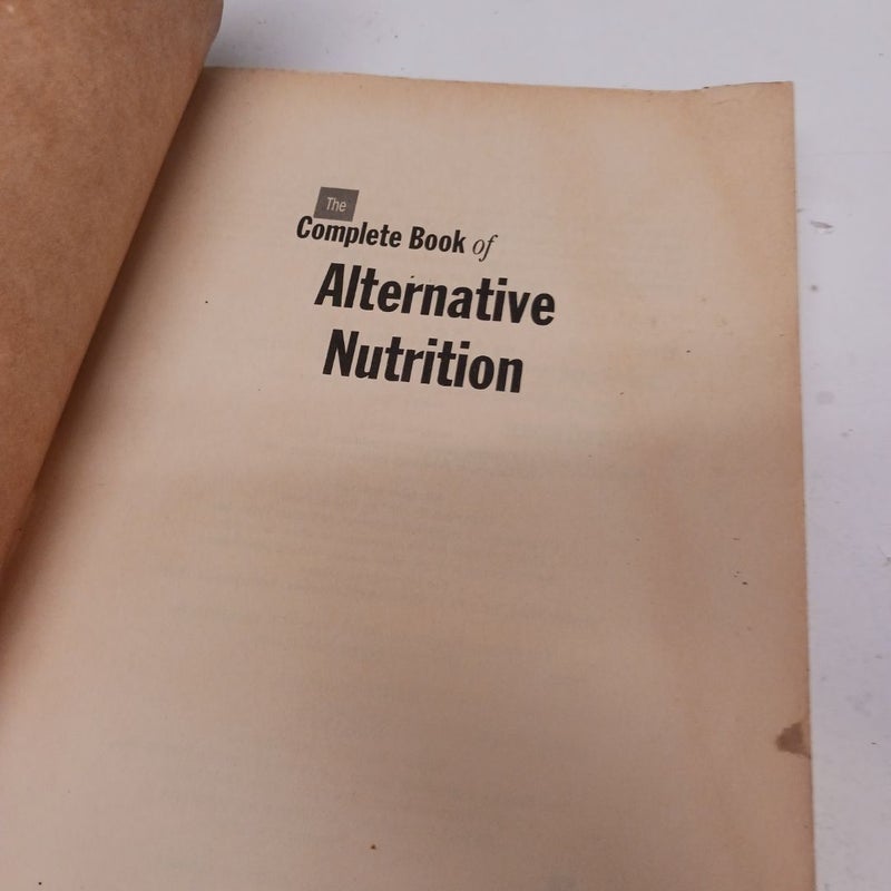 The Complete Book of Alternative Nutrition