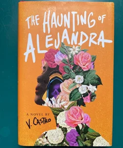 The Haunting of Alejandra
