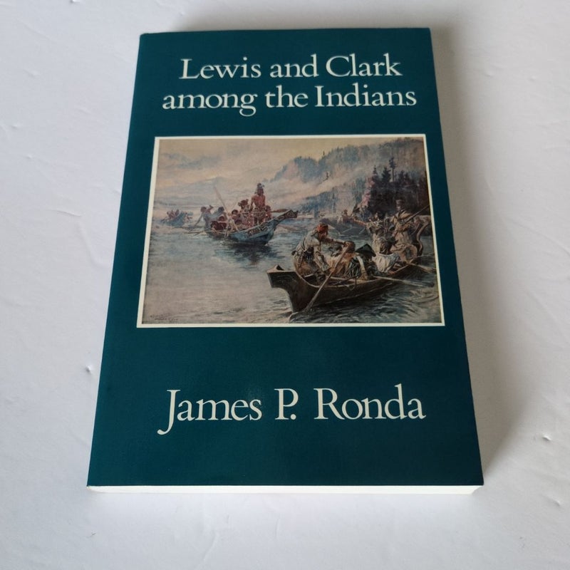 Lewis and Clark among the Indians