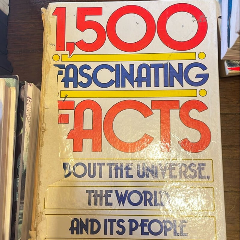 Fifteen Hundred Fascinating Facts