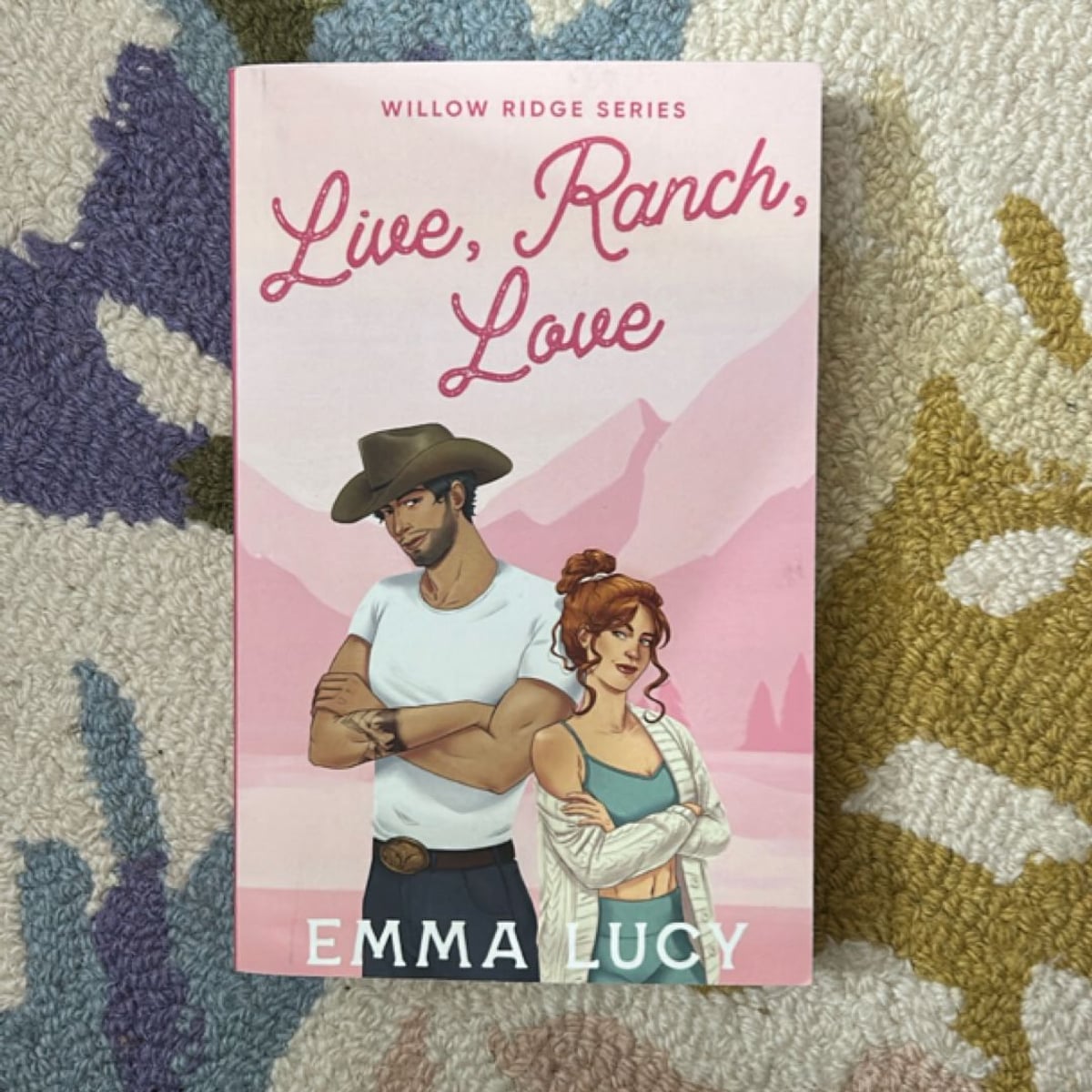 Live, Ranch, Love by Emma Lucy