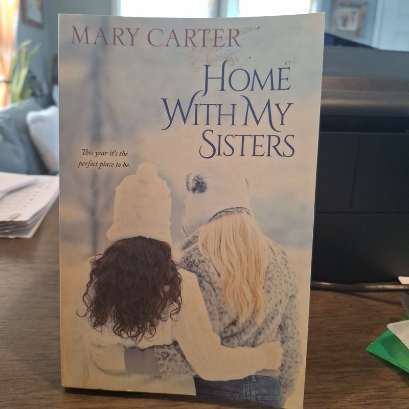 Home with My Sisters