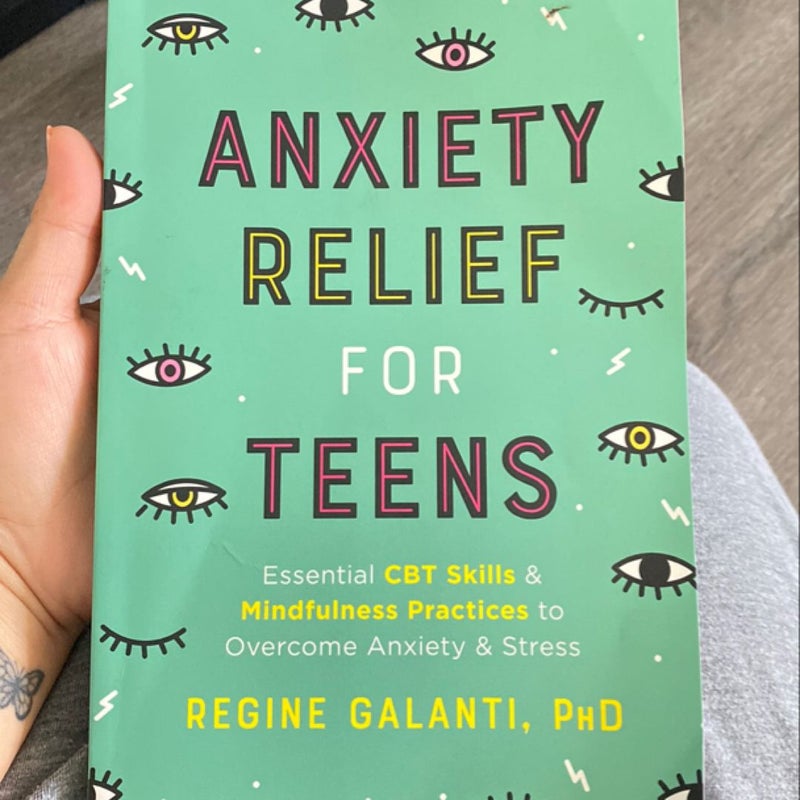 Anxiety Relief for Teens