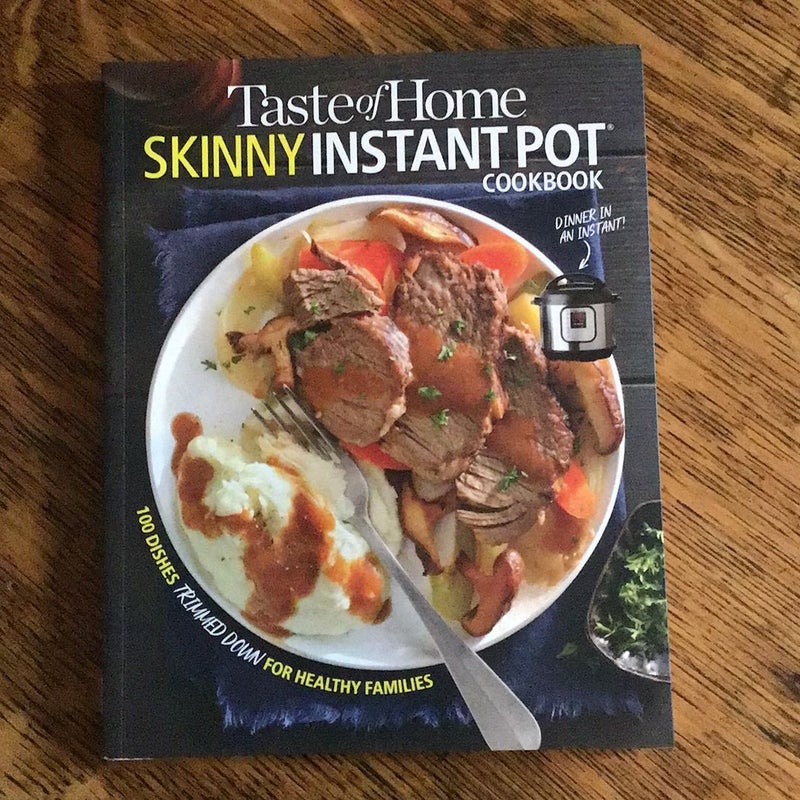 Taste of Home Skinny Instant Pot