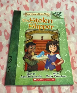 The Stolen Slipper: a Branches Book (Once upon a Fairy Tale #2)