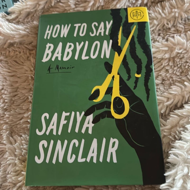 How to Say Babylon