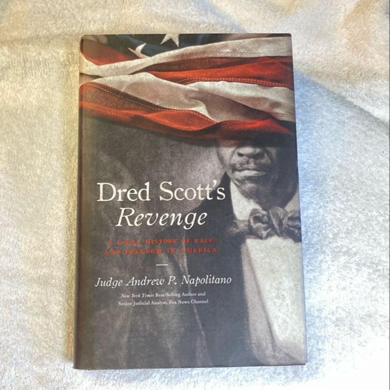 Dred Scott's Revenge