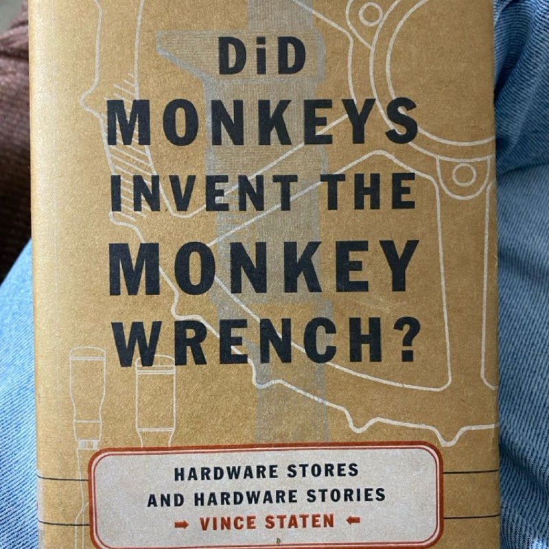 Did Monkeys Invent the Monkey Wrench