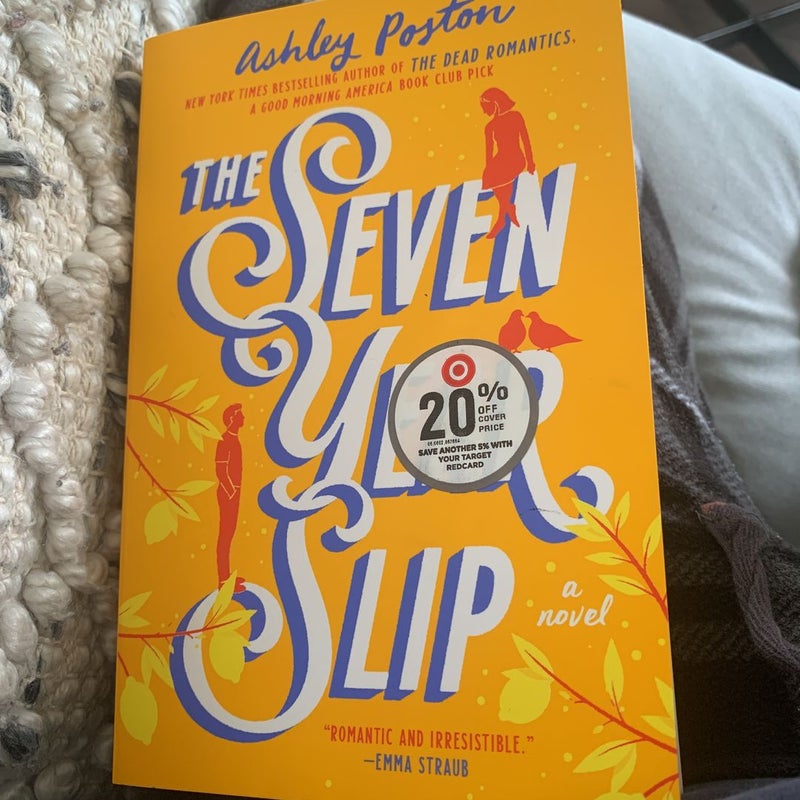 The Seven Year Slip by Ashley Poston, Paperback | Pangobooks