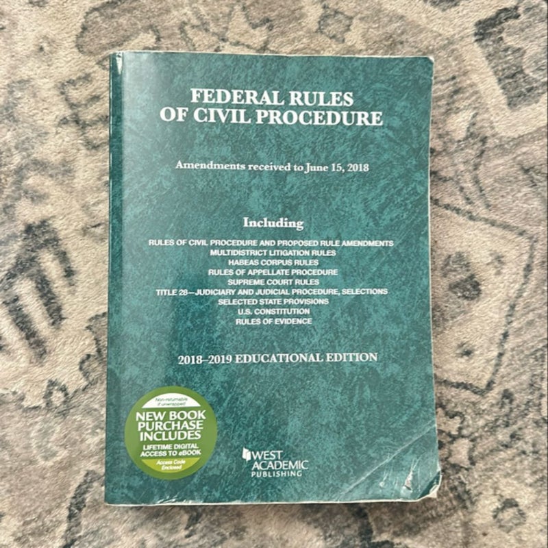 Federal Rules of Civil Procedure, Educational Edition, 2018-2019