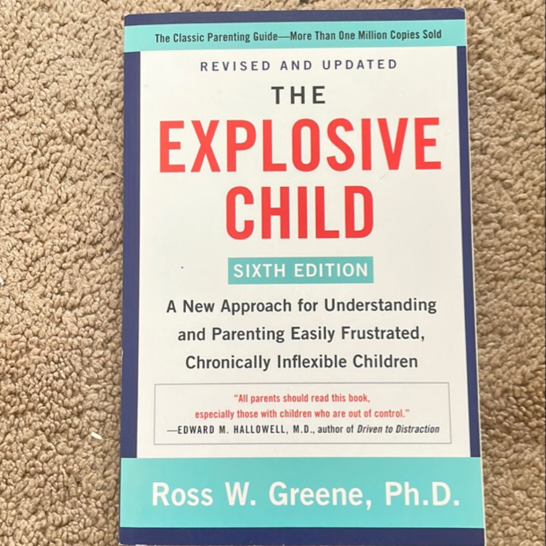 The Explosive Child [Sixth Edition]