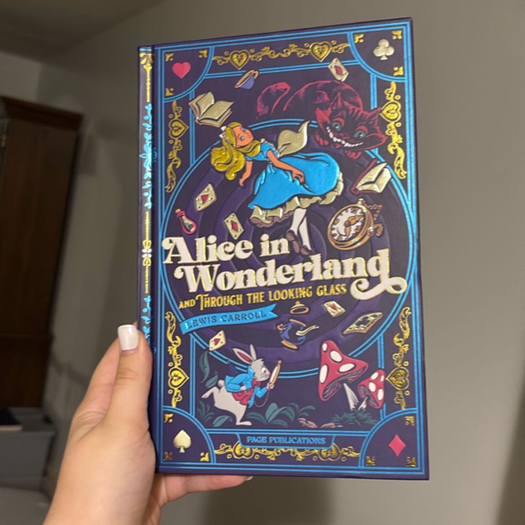 Alice in Wonderland and Through the Looking Glass (Deluxe Edition)