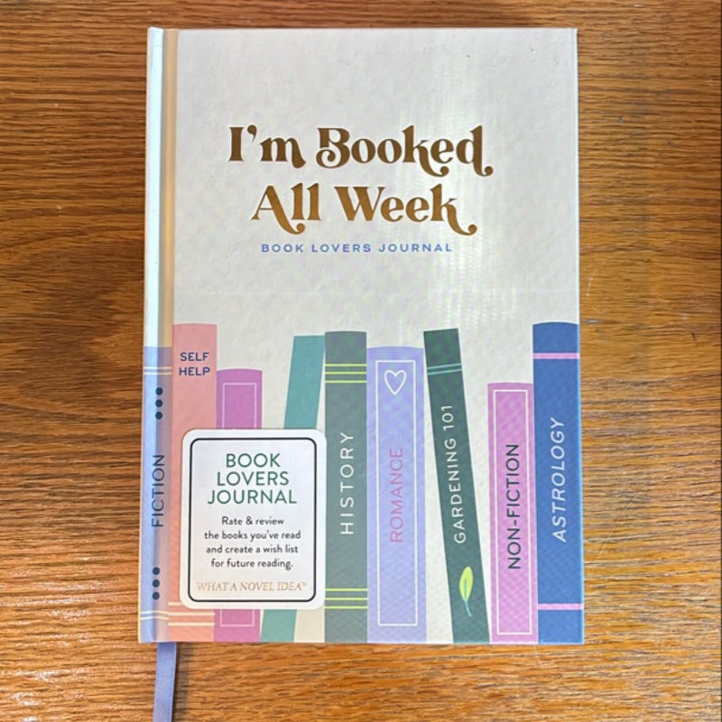 I’m Booked All Week Book Lovers Journal