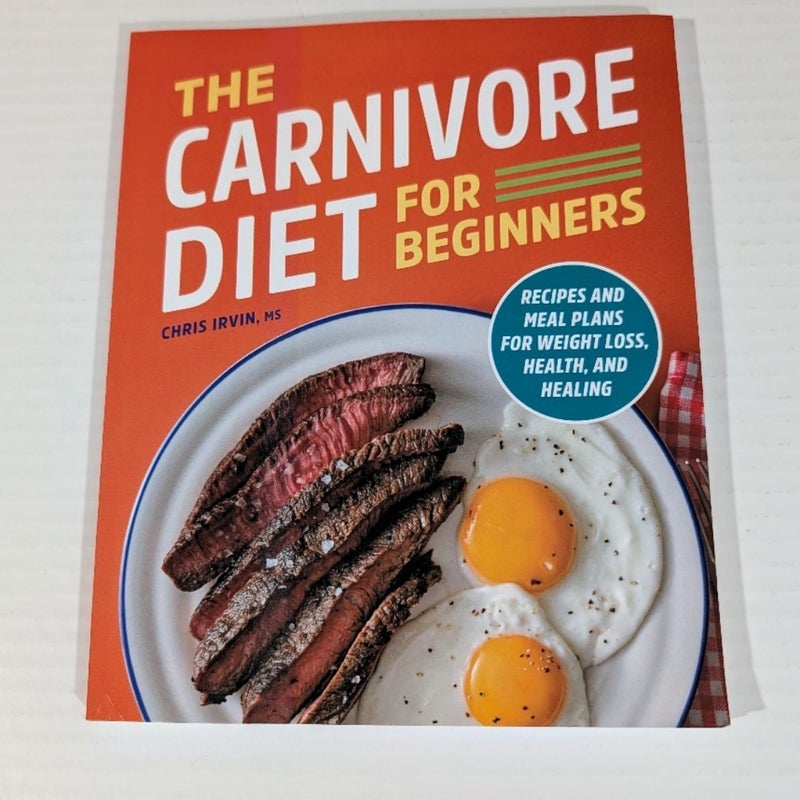 The Carnivore Diet for Beginners