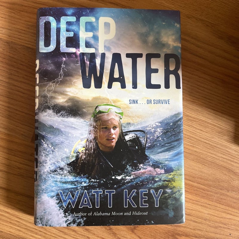 Deep Water