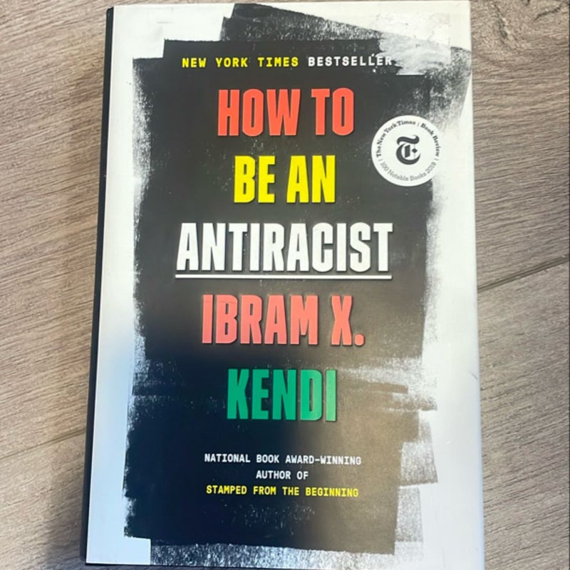 How to Be an Antiracist