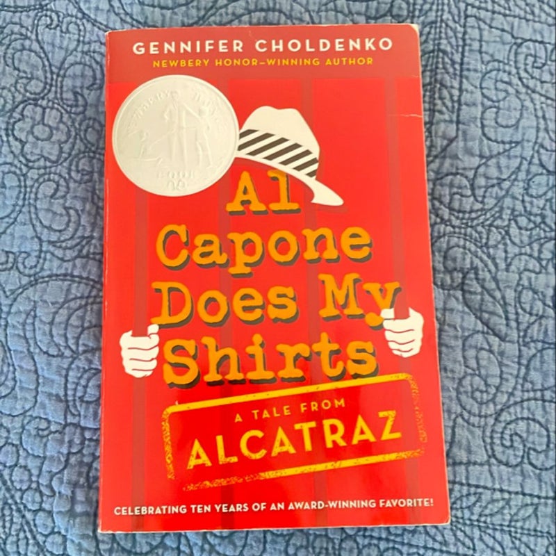 Al Capone Does My Shirts