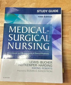 Study Guide for Medical-Surgical Nursing