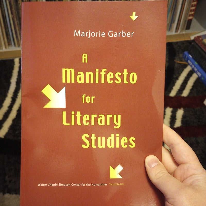 A Manifesto for Literary Studies