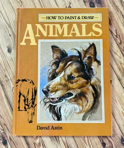 How To Paint & Draw Animals